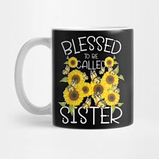 Blessed To Called Sister Sunflower Lovers Sibling Sisters Mug